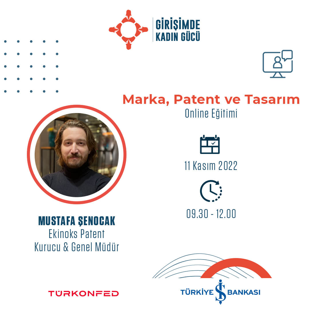 Marka, Patent ve Tasarım Online Eğitimi Mustafa Şenocak - Ekinoks Patent Kurucu & Genel Müdür